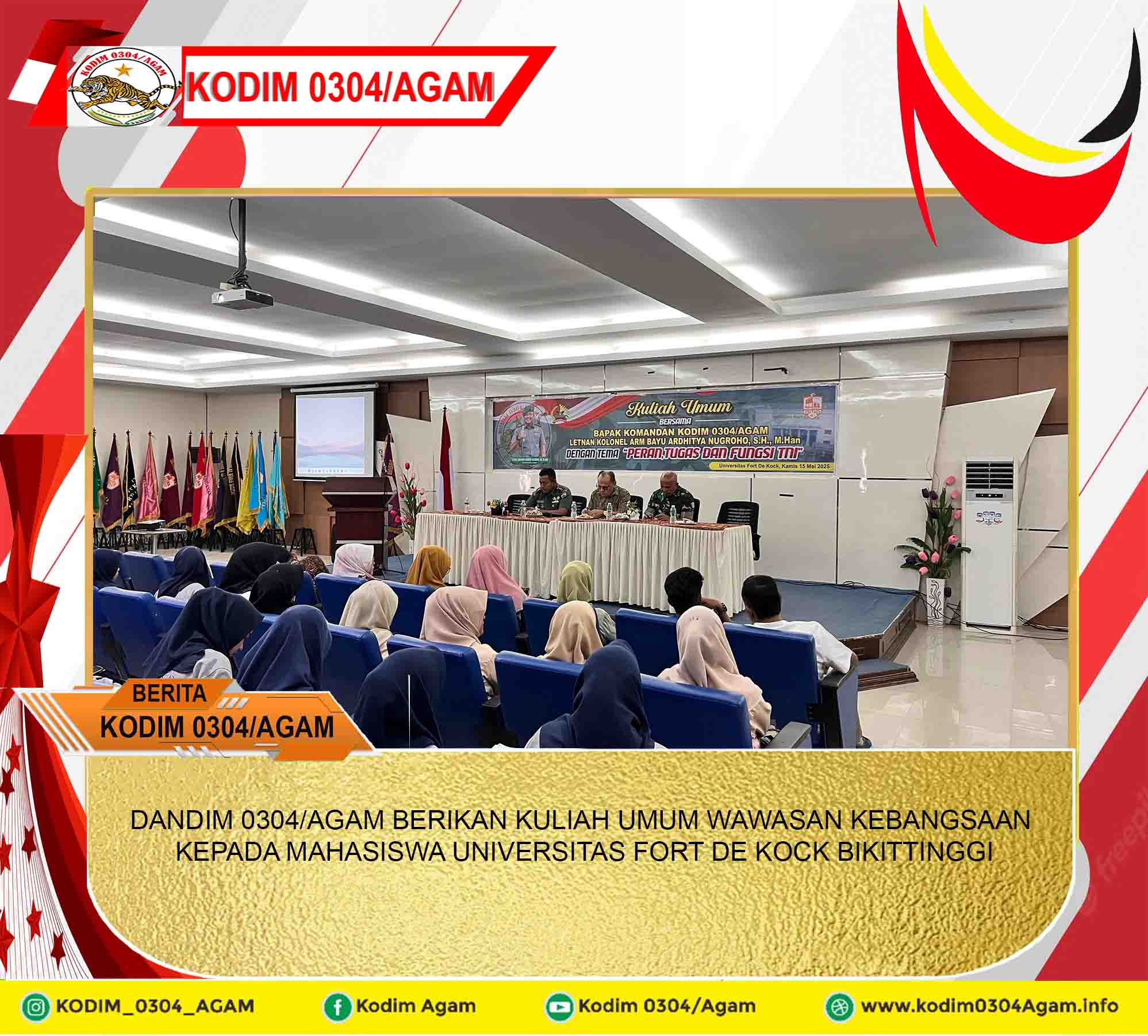 DANDIM 0304/AGAM BERIKAN KULIAH UMUM WAWASAN KEBANGSAAN KEPADA MAHASISWA UNIVERSITAS FORT DE KOCK BIKITTINGGI