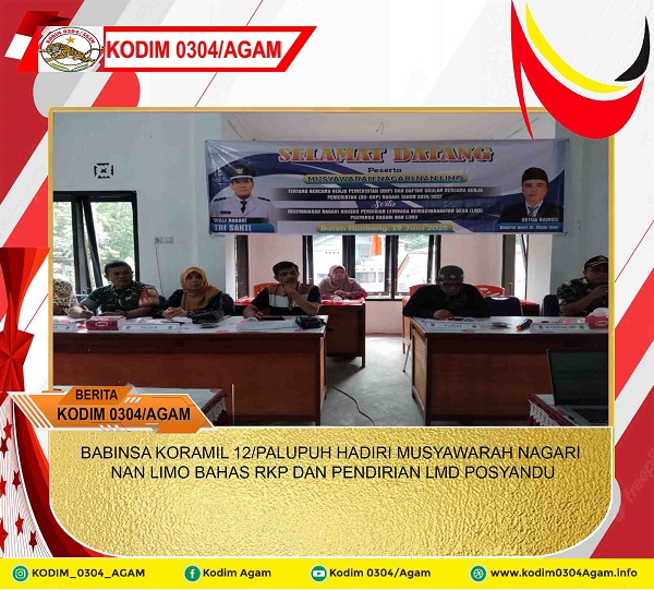 BABINSA KORAMIL 12/PALUPUH HADIRI MUSYAWARAH NAGARI NAN LIMO BAHAS RKP DAN PENDIRIAN LMD POSYANDU