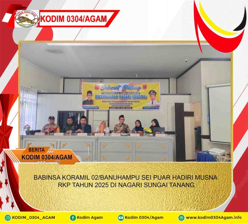 BABINSA KORAMIL 02/BANUHAMPU SEI PUAR HADIRI MUSNA RKP TAHUN 2025 DI NAGARI SUNGAI TANANG