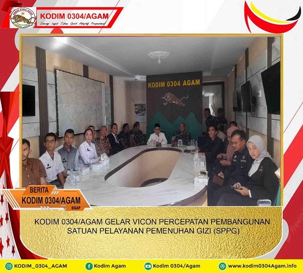 KODIM 0304/AGAM GELAR VICON PERCEPATAN PEMBANGUNAN SATUAN PELAYANAN PEMENUHAN GIZI (SPPG)