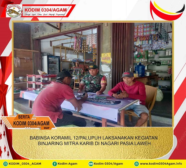 BABINSA KORAMIL 12/PALUPUH LAKSANAKAN KEGIATAN BINJARING MITRA KARIB DI NAGARI PASIA LAWEH