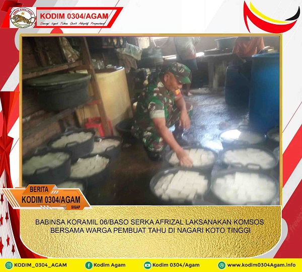 BABINSA KORAMIL 06/BASO SERKA AFRIZAL LAKSANAKAN KOMSOS BERSAMA WARGA PEMBUAT TAHU DI NAGARI KOTO TINGGI