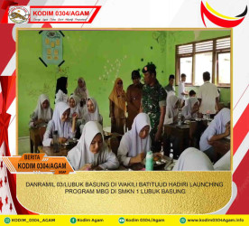 DANRAMIL 03/LUBUK BASUNG DI WAKILI BATITUUD HADIRI LAUNCHING PROGRAM MBG DI SMKN 1 LUBUK BASUNG