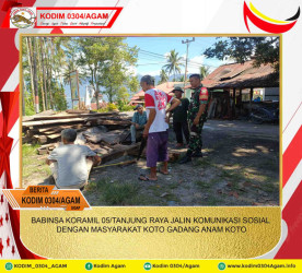 BABINSA KORAMIL 05/TANJUNG RAYA JALIN KOMUNIKASI SOSIAL DENGAN MASYARAKAT KOTO GADANG ANAM KOTO