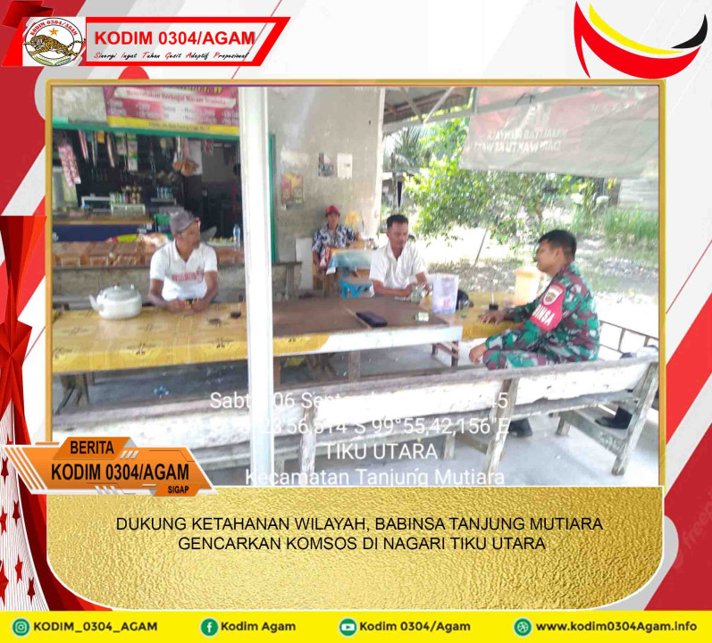 DUKUNG KETAHANAN WILAYAH, BABINSA TANJUNG MUTIARA GENCARKAN KOMSOS DI NAGARI TIKU UTARA