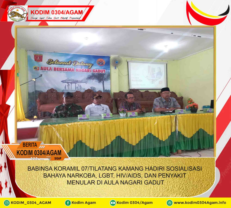 BABINSA KORAMIL 07/TILATANG KAMANG HADIRI SOSIALISASI BAHAYA NARKOBA, LGBT, HIV/AIDS, DAN PENYAKIT MENULAR DI AULA NAGARI GADUT
