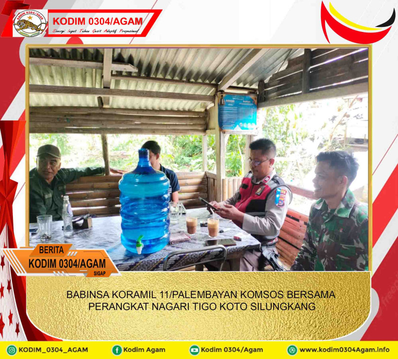 BABINSA KORAMIL 11/PALEMBAYAN KOMSOS BERSAMA PERANGKAT NAGARI TIGO KOTO SILUNGKANG