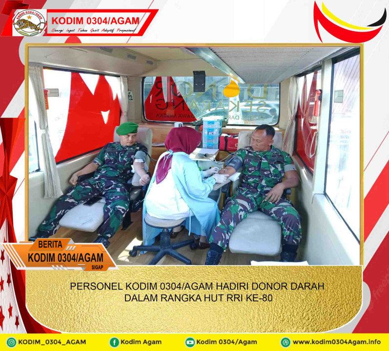 PERSONEL KODIM 0304/AGAM HADIRI DONOR DARAH DALAM RANGKA HUT RRI KE-80