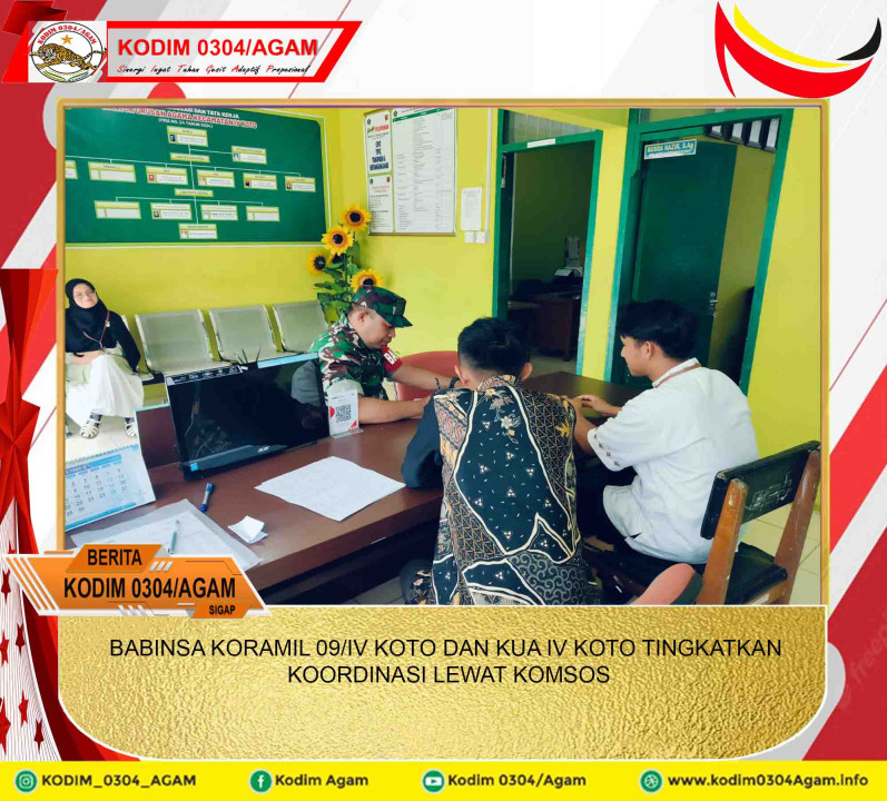 BABINSA KORAMIL 09/IV KOTO DAN KUA IV KOTO TINGKATKAN KOORDINASI LEWAT KOMSOS