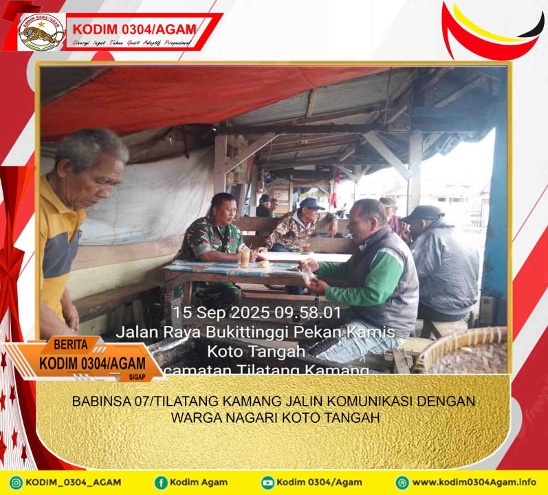 BABINSA 07/TILATANG KAMANG JALIN KOMUNIKASI DENGAN WARGA NAGARI KOTO TANGAH