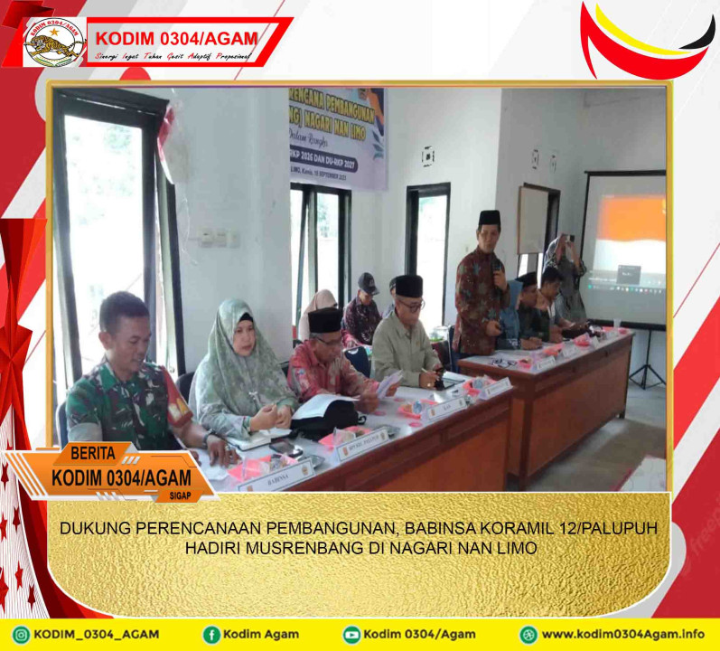 DUKUNG PERENCANAAN PEMBANGUNAN, BABINSA KORAMIL 12/PALUPUH HADIRI MUSRENBANG DI NAGARI NAN LIMO