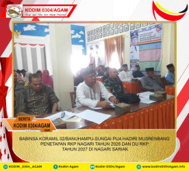 BABINSA KORAMIL 02/BANUHAMPU-SUNGAI PUA HADIRI MUSRENBANG PENETAPAN RKP NAGARI TAHUN 2026 DAN DU RKP TAHUN 2027 DI NAGARI SARIAK