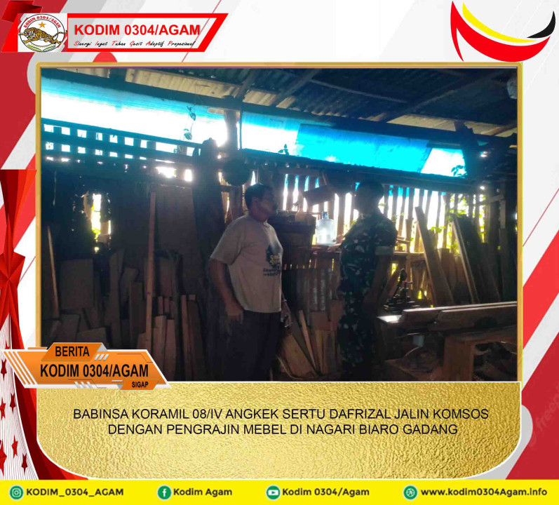 BABINSA KORAMIL 08/IV ANGKEK SERTU DAFRIZAL JALIN KOMSOS DENGAN PENGRAJIN MEBEL DI NAGARI BIARO GADANG