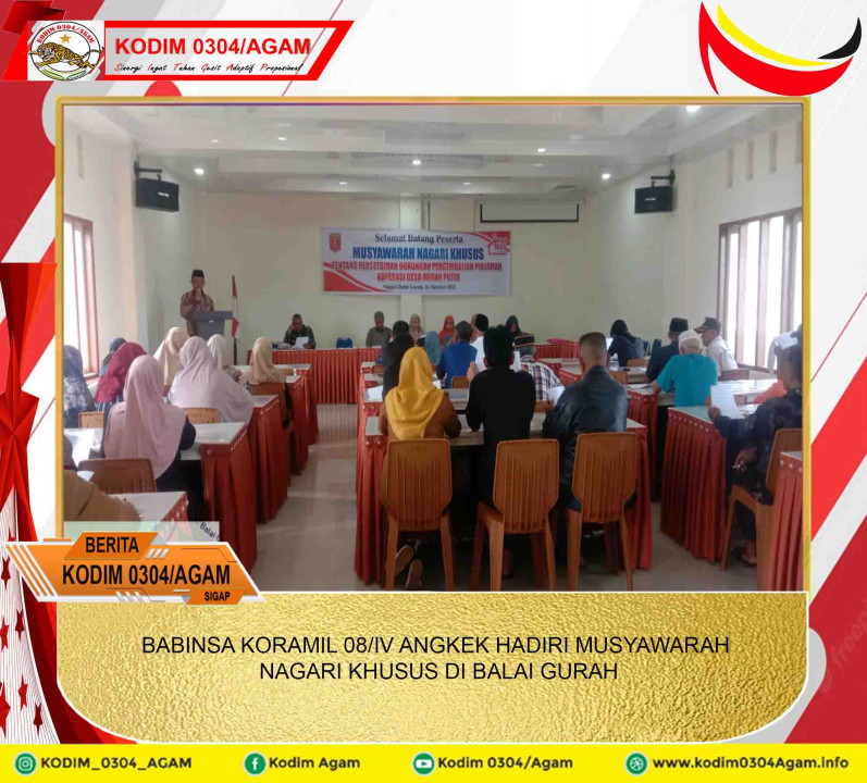 BABINSA KORAMIL 08/IV ANGKEK HADIRI MUSYAWARAH NAGARI KHUSUS DI BALAI GURAH