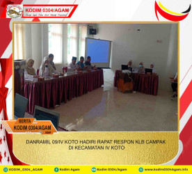 DANRAMIL 09/IV KOTO HADIRI RAPAT RESPON KLB CAMPAK DI KECAMATAN IV KOTO