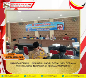 BABINSA KORAMIL 12/PALUPUH HADIRI SOSIALISASI GERAKAN AYAH TELADAN INDONESIA DI KECAMATAN PALUPUH