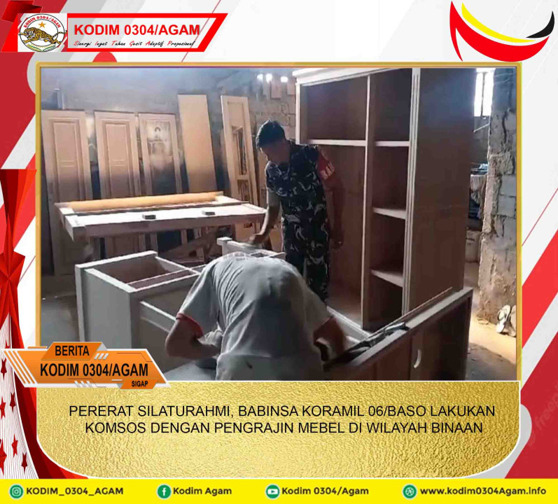 PERERAT SILATURAHMI, BABINSA KORAMIL 06/BASO LAKUKAN KOMSOS DENGAN PENGRAJIN MEBEL DI WILAYAH BINAAN