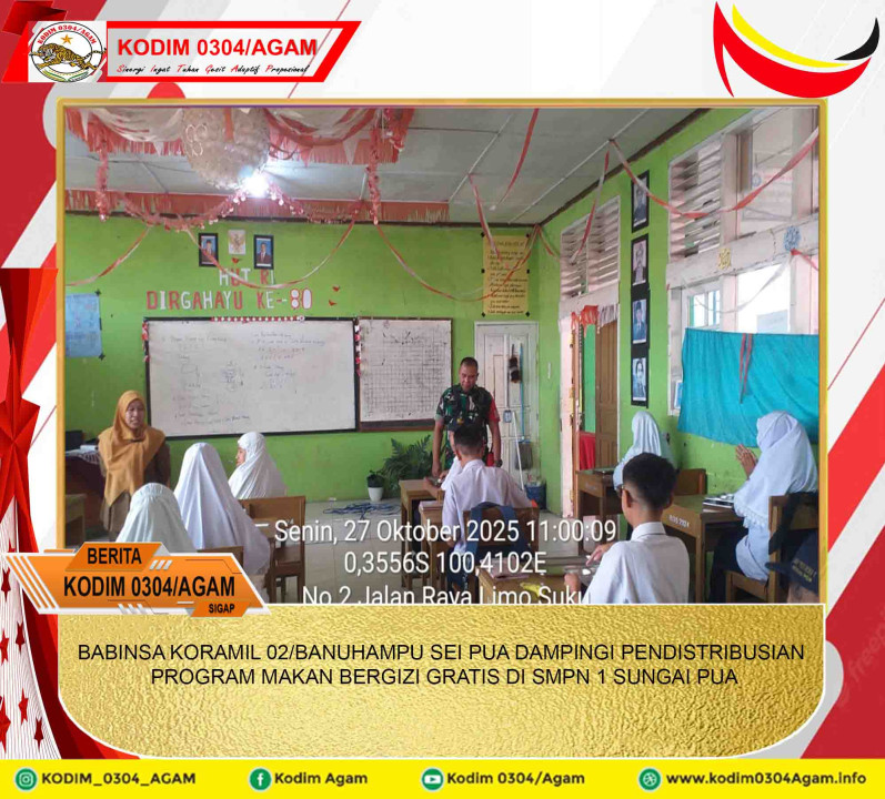 BABINSA KORAMIL 02/BANUHAMPU SEI PUA DAMPINGI PENDISTRIBUSIAN PROGRAM MAKAN BERGIZI GRATIS DI SMPN 1 SUNGAI PUA