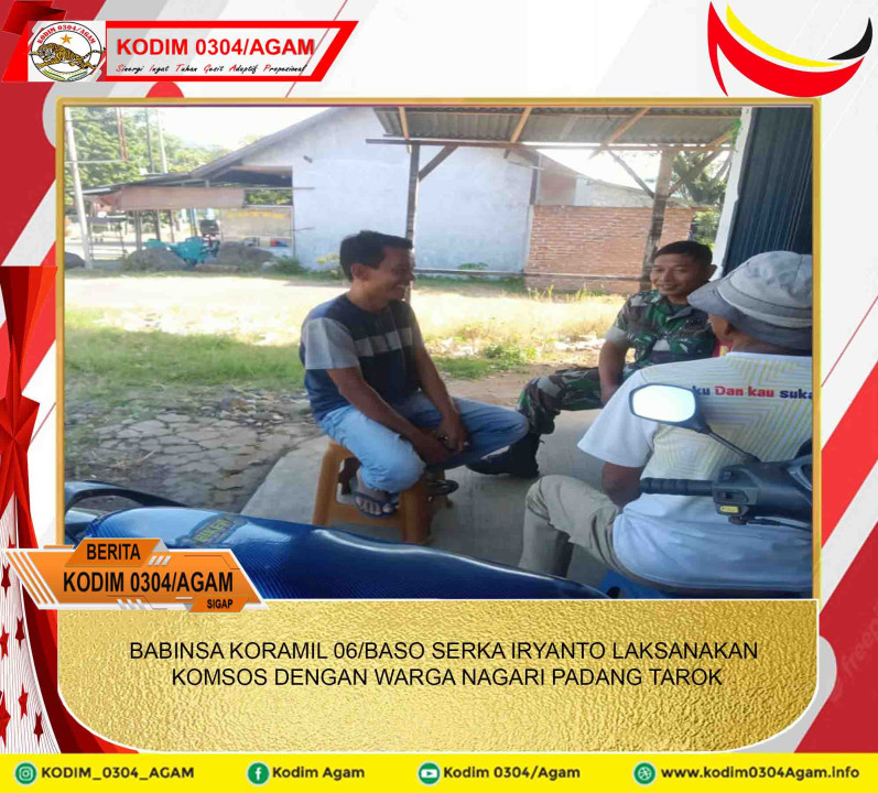 BABINSA KORAMIL 06/BASO SERKA IRYANTO LAKSANAKAN KOMSOS DENGAN WARGA NAGARI PADANG TAROK