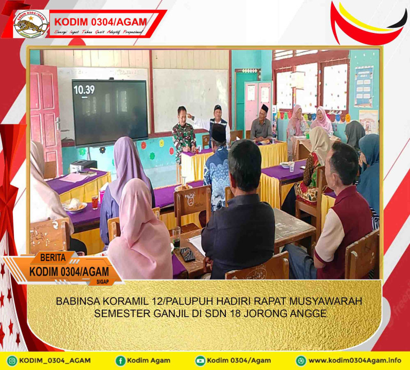 BABINSA KORAMIL 12/PALUPUH HADIRI RAPAT MUSYAWARAH SEMESTER GANJIL DI SDN 18 JORONG ANGGE