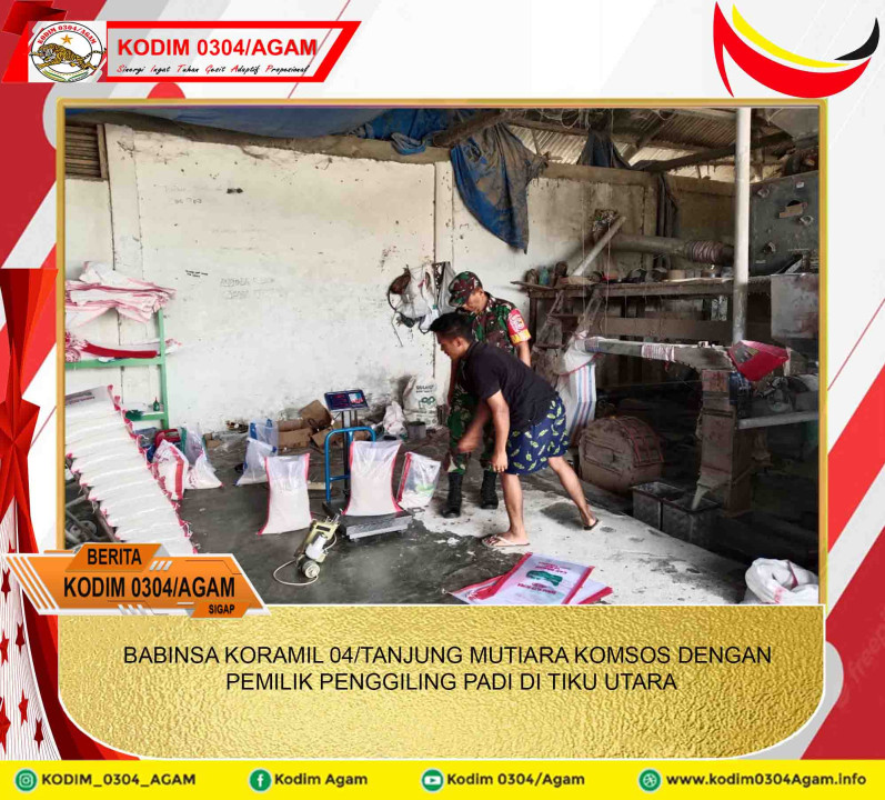 BABINSA KORAMIL 04/TANJUNG MUTIARA KOMSOS DENGAN PEMILIK PENGGILING PADI DI TIKU UTARA