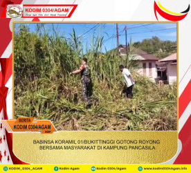 BABINSA KORAMIL 01/BUKITTINGGI GOTONG ROYONG BERSAMA MASYARAKAT DI KAMPUNG PANCASILA