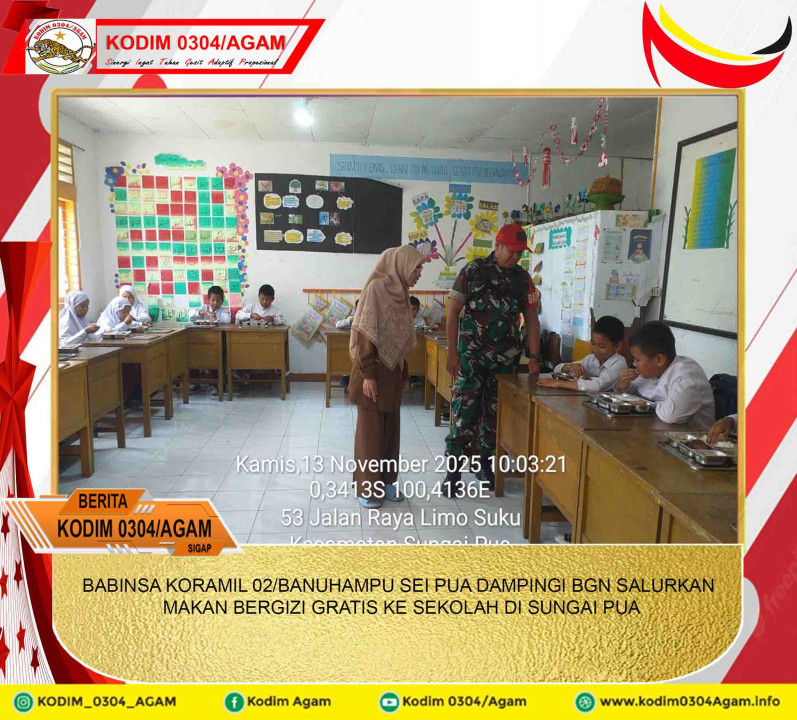 BABINSA KORAMIL 02/BANUHAMPU SEI PUA DAMPINGI BGN SALURKAN MAKAN BERGIZI GRATIS KE SEKOLAH DI SUNGAI PUA