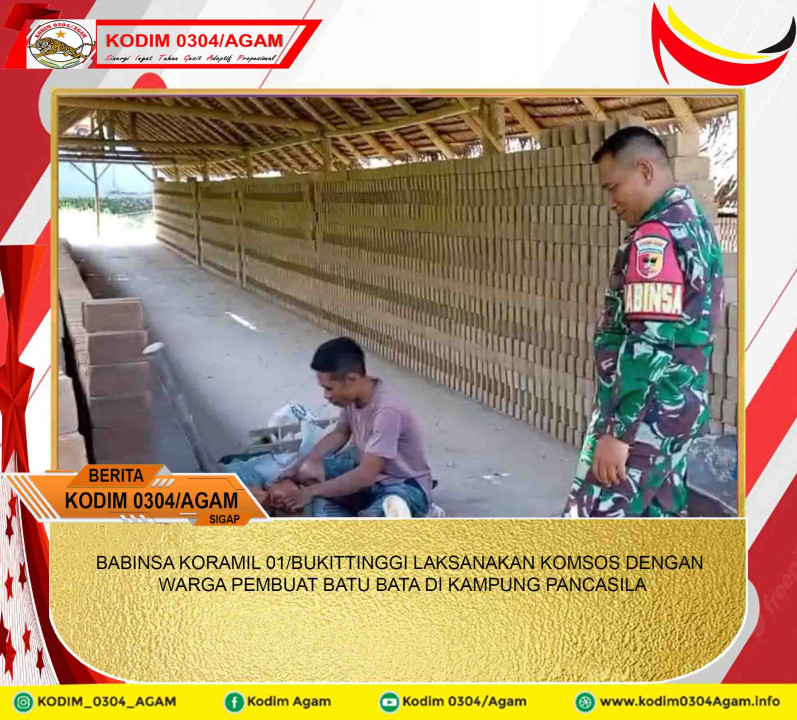 BABINSA KORAMIL 01/BUKITTINGGI LAKSANAKAN KOMSOS DENGAN WARGA PEMBUAT BATU BATA DI KAMPUNG PANCASILA