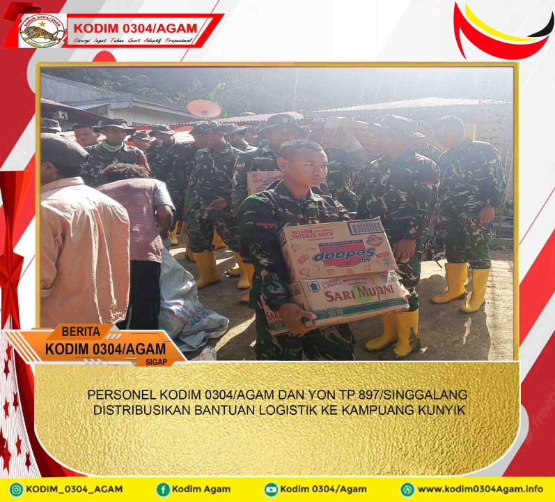 PERSONEL KODIM 0304/AGAM DAN YON TP 897/SINGGALANG DISTRIBUSIKAN BANTUAN LOGISTIK KE KAMPUANG KUNYIK