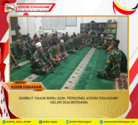 SAMBUT TAHUN BARU 2026, PERSONEL KODIM 0304/AGAM GELAR DOA BERSAMA