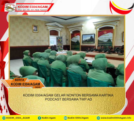 KODIM 0304/AGAM GELAR NONTON BERSAMA KARTIKA PODCAST BERSAMA TWP AD