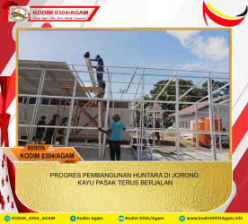 PROGRES PEMBANGUNAN HUNTARA DI JORONG KAYU PASAK TERUS BERJALAN