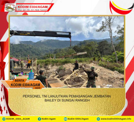 PERSONEL TNI LANJUTKAN PEMASANGAN JEMBATAN BAILEY DI SUNGAI RANGEH