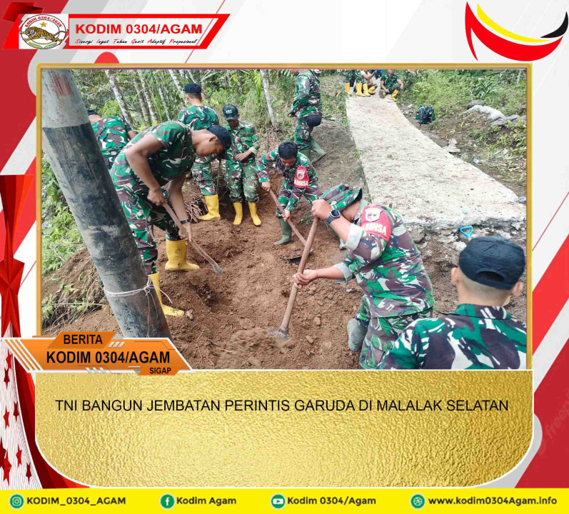 TNI BANGUN JEMBATAN PERINTIS GARUDA DI MALALAK SELATAN