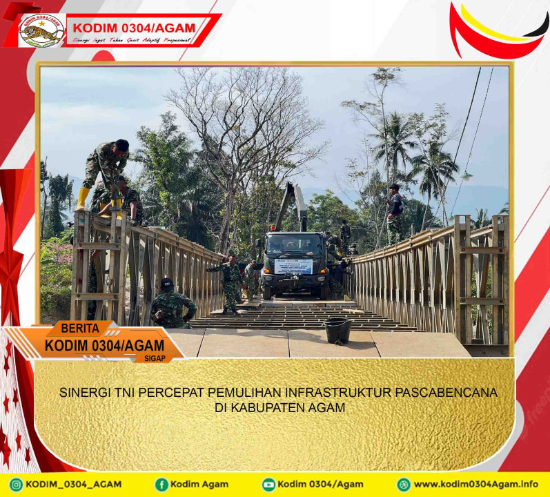 SINERGI TNI PERCEPAT PEMULIHAN INFRASTRUKTUR PASCABENCANA DI KABUPATEN AGAM