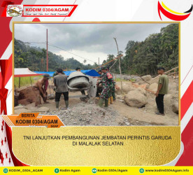 TNI LANJUTKAN PEMBANGUNAN JEMBATAN PERINTIS GARUDA DI MALALAK SELATAN