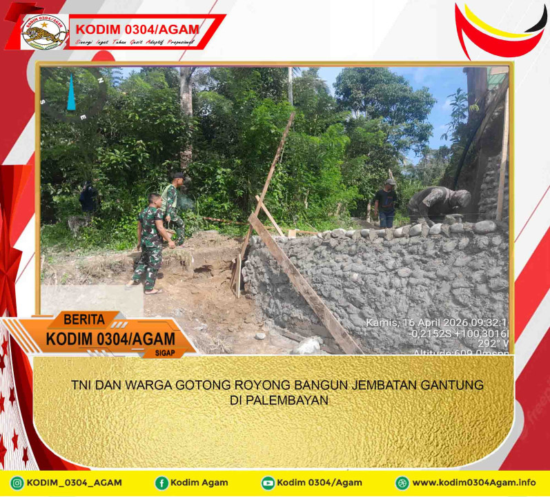 TNI DAN WARGA GOTONG ROYONG BANGUN JEMBATAN GANTUNG DI PALEMBAYAN